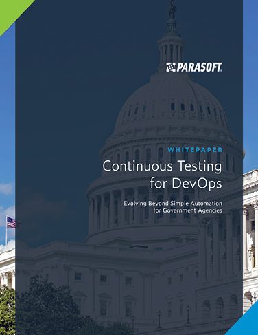 Continuous Testing for DevOps for Government Agencies