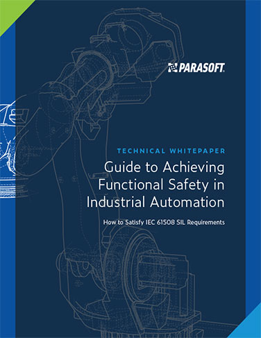 Guide to Achieving Functional Safety in Industrial Automation: How to Satisfy IEC 61508 SIL Requirements